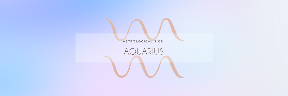 Astrology Sign: Aquarius