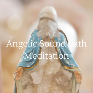 
                
                    Load image into Gallery viewer, NEW Sacred Light: Angelic Sound Bath Meditation (20 Minutes)
                
            