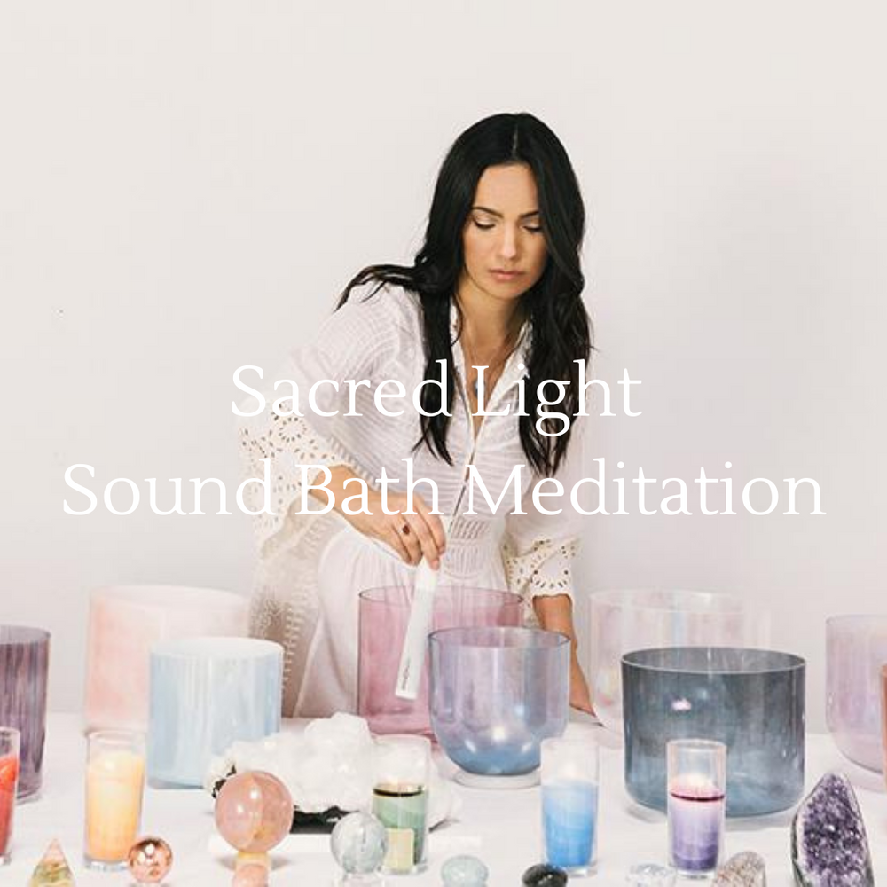 NEW Sacred Light Original Sound Bath Meditation (45 Minutes)